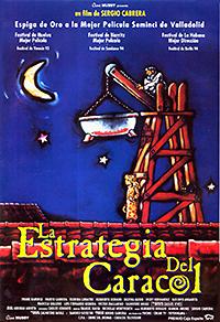 Cartel de la película online: La estrategia del caracol | 1993
